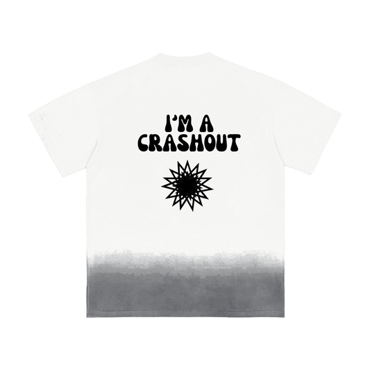 I'M A CRASHOUT T-Shirt,I'M A CRASHOUT Shirt,I'M A CRASHOUT